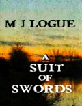 Cover-Bild zum Titel 'A Suit of Swords' von 'M. J. Logue'