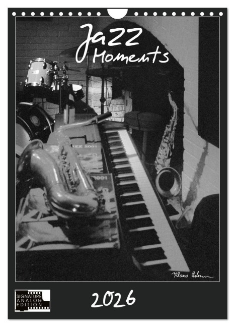 Jazz Moments (Wandkalender 2026 DIN A4 hoch), CALVENDO Monatskalender - Klaus Rohwer