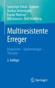 Cover-Bild zum Titel 'Multiresistente Erreger' von 'Sebastian Schulz-Stübner, Markus Dettenkofer, Rolf Mahlberg, Alik Dawson, Frauke Mattner'