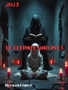 Cover-Bild zum Titel 'El último exorcista' von 'Hernan López'