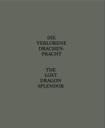 Cover-Bild zum Titel 'Die Verlorene Drachenpracht / The Lost Dragon Splendor' von ''