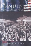 Cover-Bild zum Titel 'Minden Perserverance and Pride' von 'John A Agan'