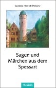 Cover-Bild zum Titel 'Sagen und Märchen aus dem Spessart' von ''