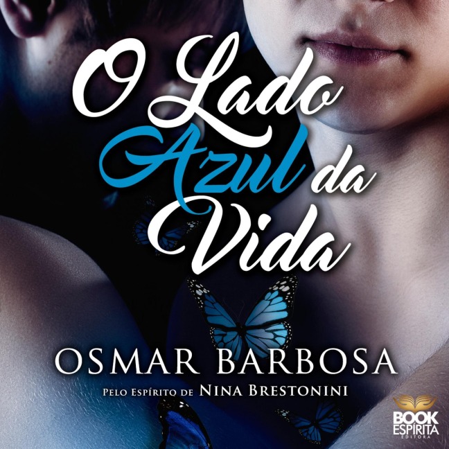 O Lado Azul da Vida - Osmar Barbosa