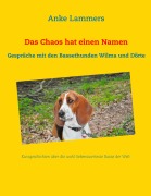 Cover-Bild zum Titel 'Das Chaos hat einen Namen' von 'Anke Lammers'