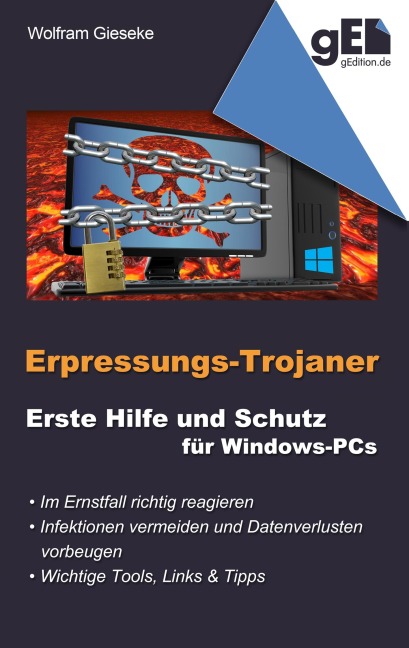 Erpressungs-Trojaner - Wolfram Gieseke