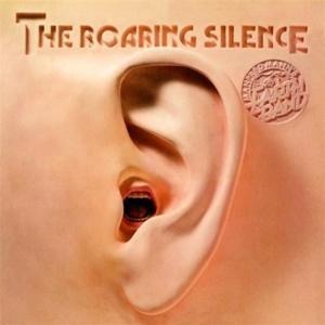 The Roaring Silence - Manfred Mann's Earth Band