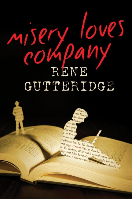 Misery Loves Company - Rene Gutteridge