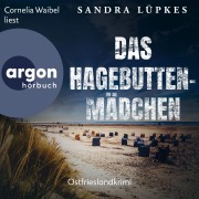 Cover-Bild zum Titel 'Das Hagebutten-Mädchen - Ostfrieslandkrimi' von 'Sandra Lüpkes'