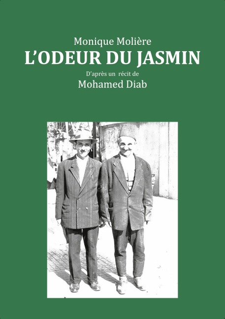 L'odeur du jasmin - Monique Molière