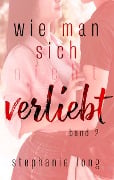 Cover-Bild zum Titel 'Wie man sich (nicht) verliebt' von 'Stephanie Long'