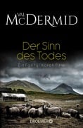 Cover-Bild zum Titel 'Der Sinn des Todes' von 'Val McDermid'