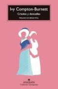 Cover-Bild zum Titel 'Criados Y Doncellas' von 'Ivy Compton-Burnett'