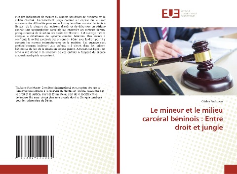 Le mineur et le milieu carcéral béninois : Entre droit et jungle - Gildas Padonou