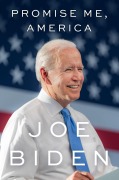 Cover-Bild zum Titel 'Promise Me, America' von 'Joe Biden'