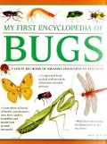 My First Encylopedia of Bugs: A First Encyclopedia with Supersize Pictures - Matt Bugler