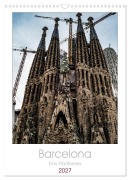 Cover-Bild zum Titel 'Barcelona - Eine Städtereise (Wandkalender 2027 DIN A3 hoch), CALVENDO Monatskalender' von 'Jakebrueck'