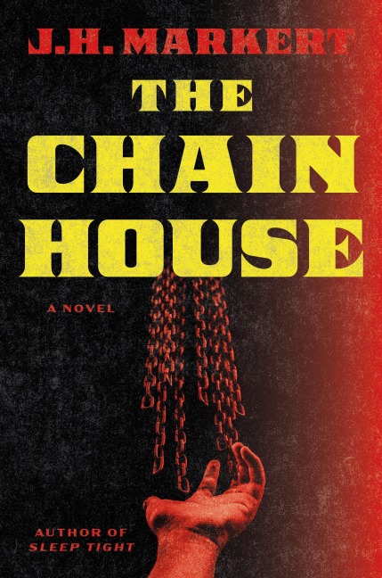The Chain House - J H Markert