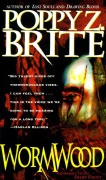 Cover-Bild zum Titel 'Wormwood' von 'Poppy Z Brite'