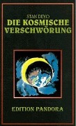 Cover-Bild zum Titel 'Die Kosmische Verschwörung' von 'Stan Deyo'