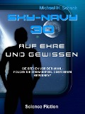 Cover-Bild zum Titel 'Sky-Navy 30 - "Auf Ehre und Gewissen"' von 'Michael Schenk'