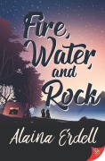 Cover-Bild zum Titel 'Fire, Water, and Rock' von 'Alaina Erdell'
