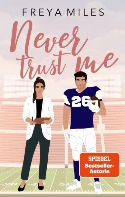 Never Trust Me - Freya Miles