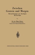 Cover-Bild zum Titel 'Zwischen Gestern und Morgen' von 'Hans Peters'