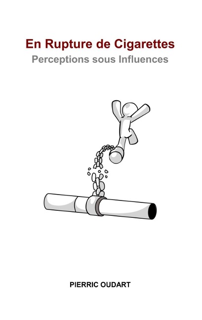 En rupture de cigarettes - Pierric Oudart
