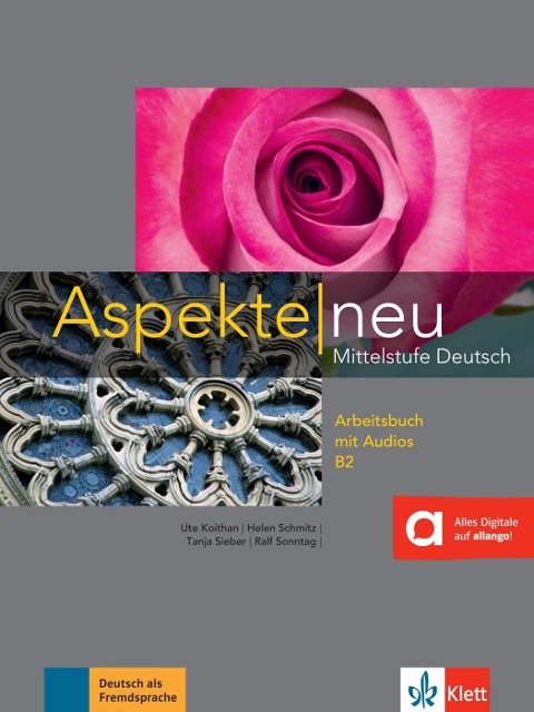 Aspekte neu. Arbeitsbuch mit Audio-CD B2 - Ute Koithan, Helen Schmitz, Tanja Sieber, Ralf Sonntag