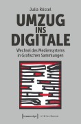 Cover-Bild zum Titel 'Umzug ins Digitale' von 'Julia Rössel'