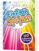 Cover-Bild zum Titel 'Einfach spitze - Notenausgabe' von ''