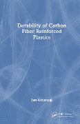 Durability of Carbon Fiber Reinforced Plastics - Jun Koyanagi