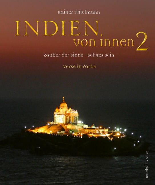 Indien von innen 2 - Rainer Thielmann