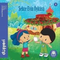 Sebze Evin Öyküsü - Aytuna Dirican