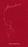Cover-Bild zum Titel 'Florentine' von 'Ineke Vander Aa'