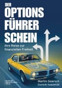 Cover-Bild zum Titel 'Der Optionsführerschein' von 'Martin Goersch, Dominik Kedzierski'