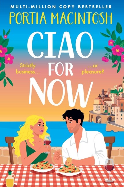 Ciao for Now - Portia Macintosh