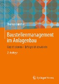 Cover-Bild zum Titel 'Baustellenmanagement im Anlagenbau' von 'Thomas Günther'