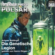 Cover-Bild zum Titel 'Perry Rhodan Neo 363: Die Genetische Legion' von 'Antares Bottlinger'