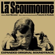 La Scoumoune (Expanded Soundtrack) - S. O., Francois de Roubaix