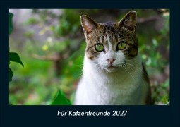 Cover-Bild zum Titel 'Für Katzenfreunde 2027 Fotokalender DIN A4' von 'Tobias Schmitt, Kevin Heber'