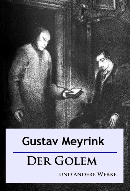 Der Golem - Gustav Meyrink