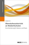 Cover-Bild zum Titel 'Oberstufenunterricht an Waldorfschulen' von 'Sibylle Ihm'