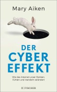 Cover-Bild zum Titel 'Der Cyber-Effekt' von 'Mary Aiken'
