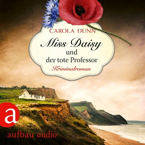 Miss Daisy und der tote Professor - Carola Dunn