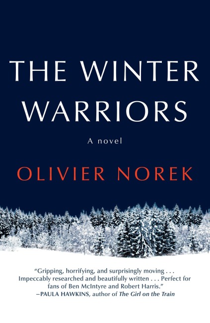 The Winter Warriors - Olivier Norek