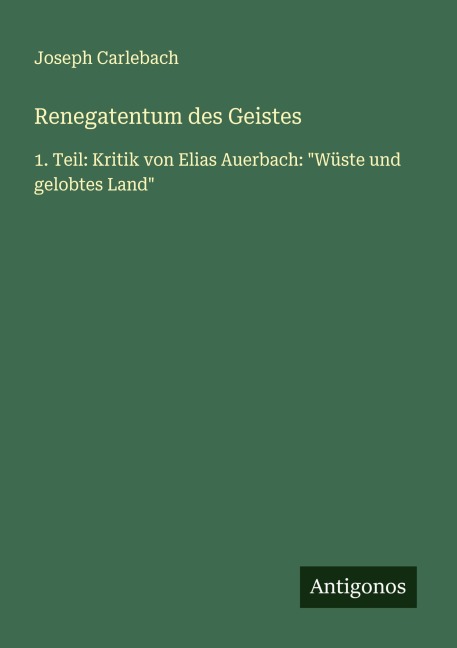 Renegatentum des Geistes - Joseph Carlebach