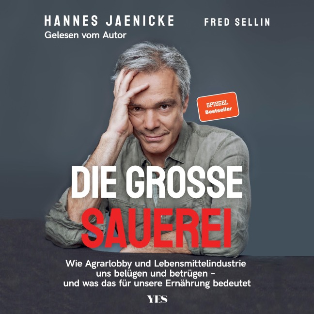 Die große Sauerei - Hannes Jaenicke, Fred Sellin
