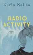 Radio Activity - Karin Kalisa